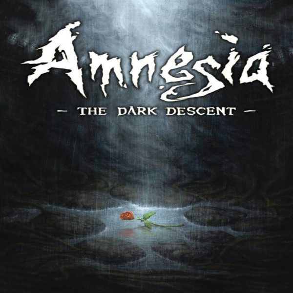 Amnesia: The Dark Descent