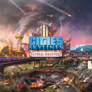 Cities Skylines Natural Disaster