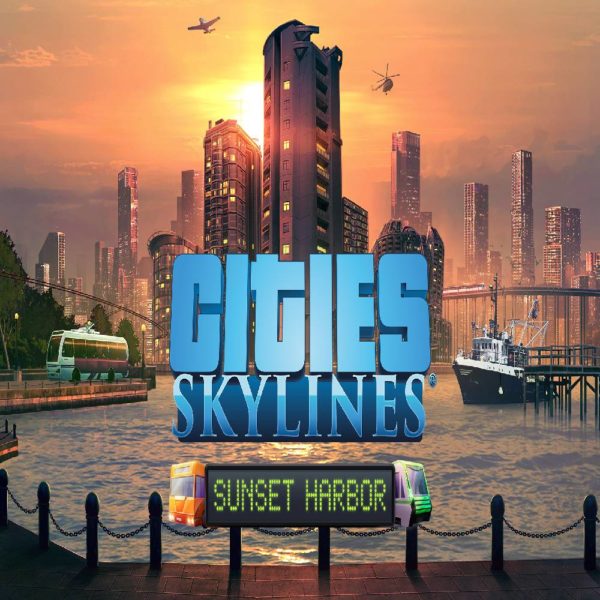 Cities: Skylines – Sunset Harbor